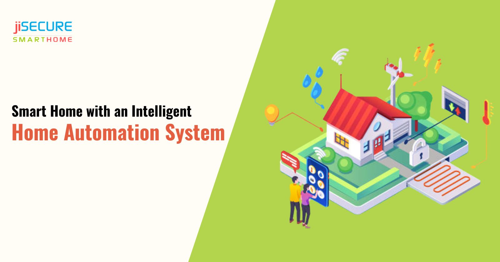 Smart Home with an Intelligent Home Automation System