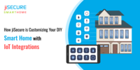 How jiSecure is Customizing Your DIY Smart Home with IoT Integrations