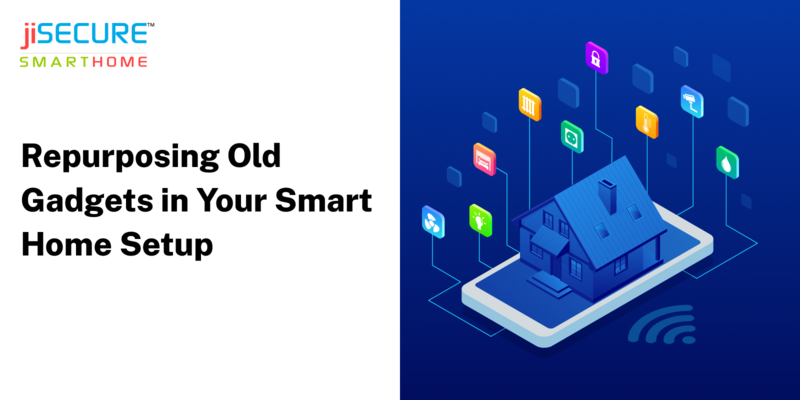 Repurposing Old Gadgets in Your Smart Home Setup