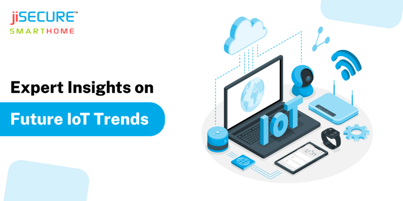 Expert Insights on Future IoT Trends